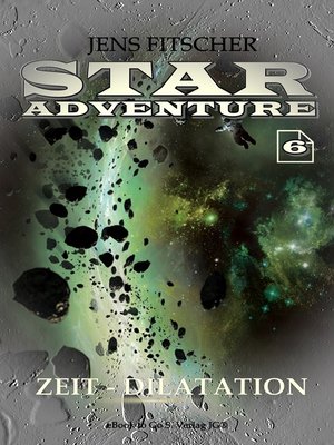 cover image of Zeit-Dilatation (STAR ADVENTURE 6)